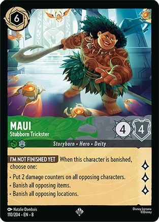 Maui - Stubborn Trickster [8 - ROJ - #110]