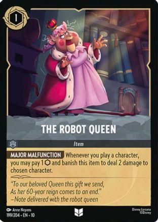 The Robot Queen [10 - WITW - #199]