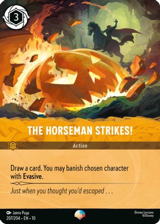 The Horseman Strikes! [WITW - #207]
